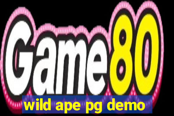 wild ape pg demo